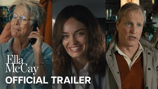ELLA McCAY – Official Trailer