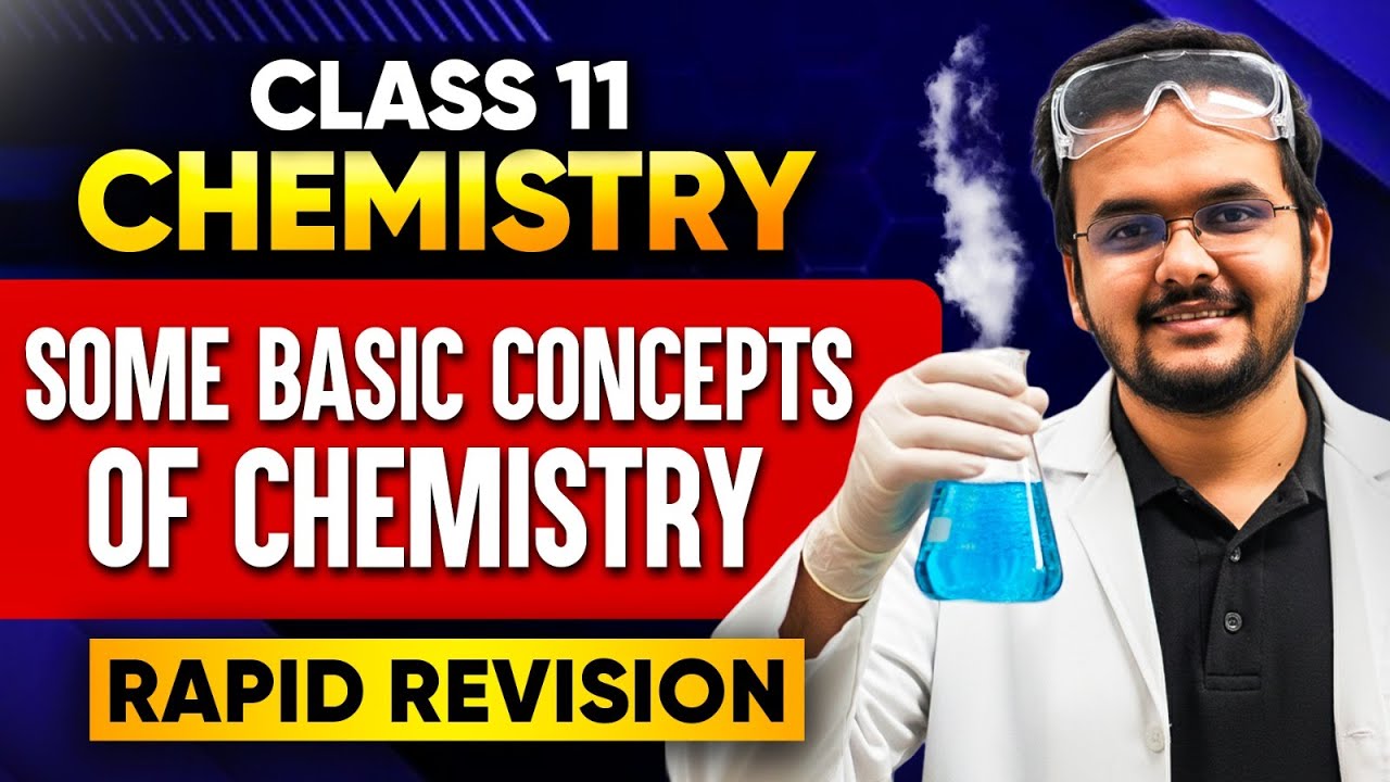 Some Basic Concepts Of Chemistry | Class 11th Chemistry | Rapid Revision | Shikhar Sir