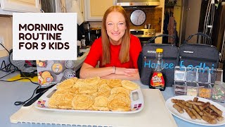MORNING ROUTINE FOR 9 KIDS