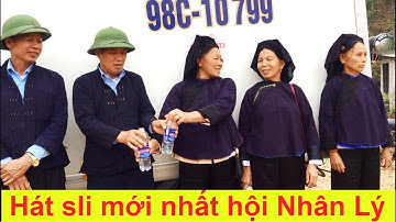 Hát sli mới nhất hội Nhân Lý - Trai Bắc Giang và gái Lạng Sơn 1