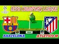 PREDIKSI BARCELONA VS ATLETICO MADRID || UEFA CHAMPIONS LEAGUE 2025/2026 || PREDIKSI SKOR