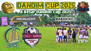 HIGHLIGHT BABAK 1 HK ROOM VS VINGKY SHOP FC 8 BESAR TURNAMEN TARKAM DANDIM CUP 2025