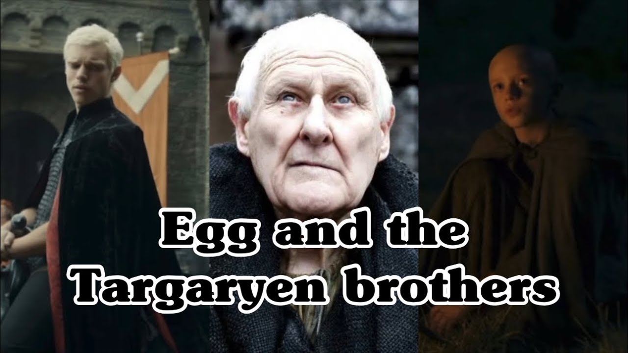 egg-and-the-targaryen-brothers-asoiaf-a-knight-of-the-seven