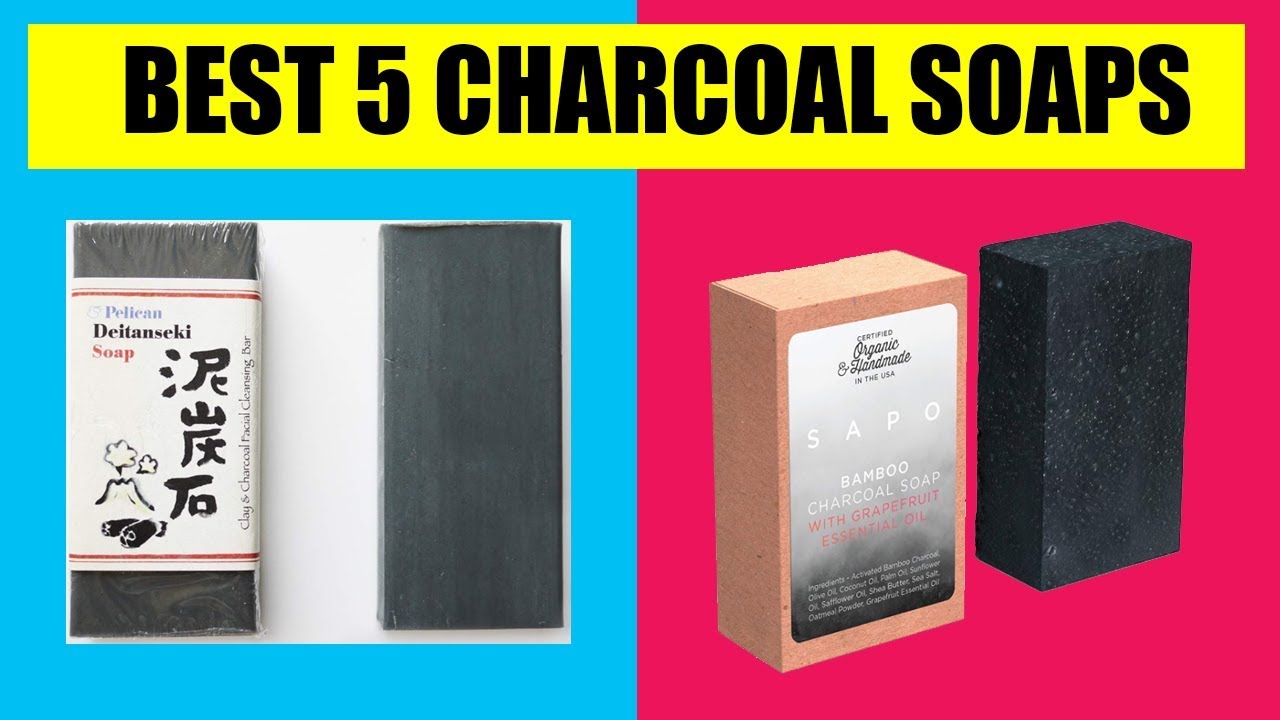 The 5 Best Charcoal Soaps Review 2020 YouTube
