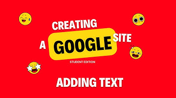 Creating An Online Student Portfolio - Adding Text  Google Sites (3/6)
