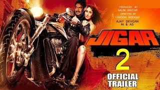 Jigar 2 Official Trailer 51 Interesting facts ! Ajay Devgan ! Kajol Devgan !Jagapati Babu 2021 Movie