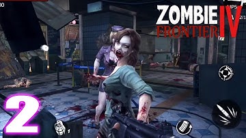 Zombie Frontier 4 Gameplay Walkthrough | Part 2 | Android/iOS