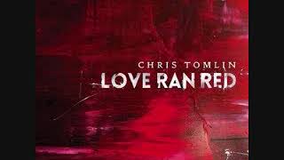 09 The Table   Chris Tomlin