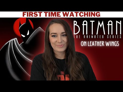 On Leather Wings - Batman: The Animated Series - FIRST TIME WATCHING REACTION - LiteWeight Gaming