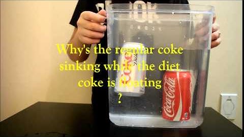 Why Does Diet Coke Float & Coke Sink?