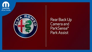 Rear Back Up Camera and ParkSense® Park Assist | How To | 2022 Alfa Romeo Giulia & Stelvio