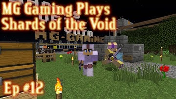 MG Gaming Play - Shards of the Void - Ep 12 - Punch Diamond People To Death.