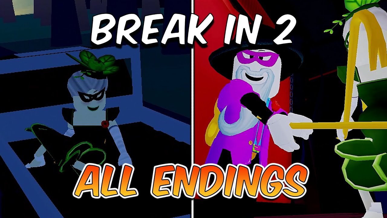 BREAK IN 2 STORY ALL ENDINGS (Normal & Secret) YouTube