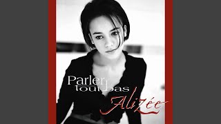 Alizée - Parler Tout Bas (Remastered) [Audio HQ]