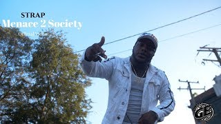 Strap - Menace 2 Society Official Video