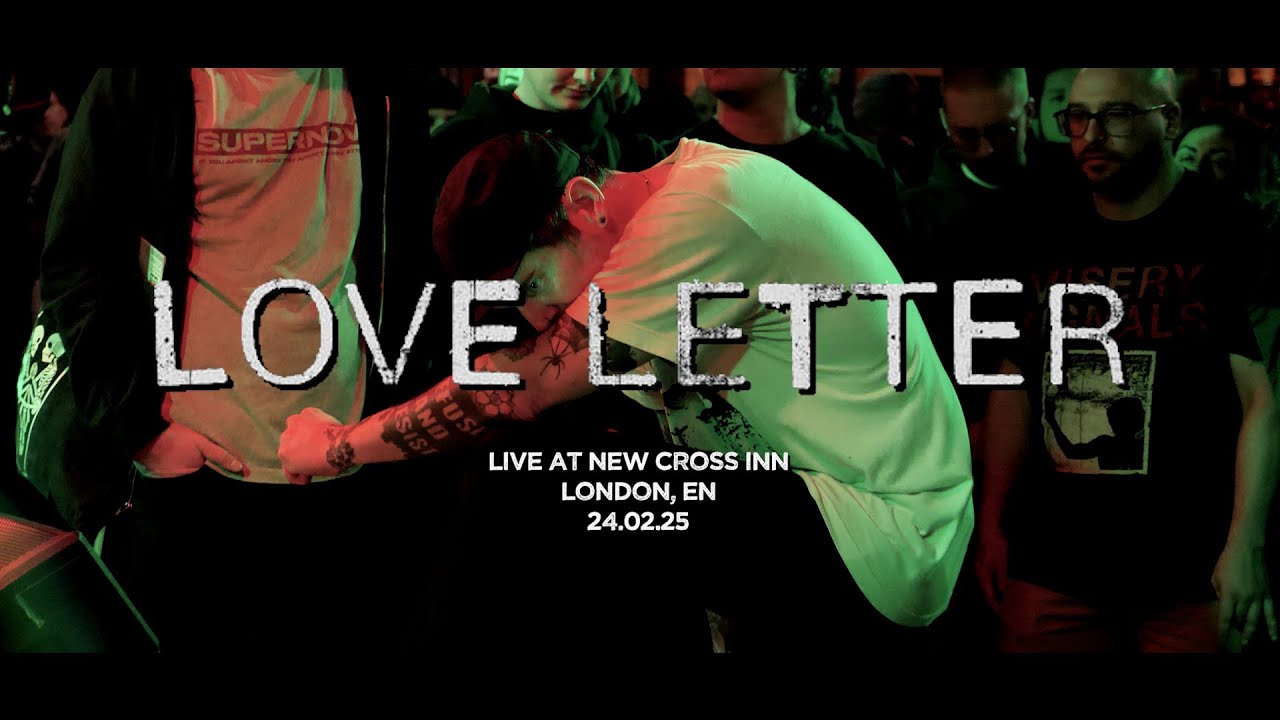 Love Letter (Live at New Cross Inn 24.2.25)