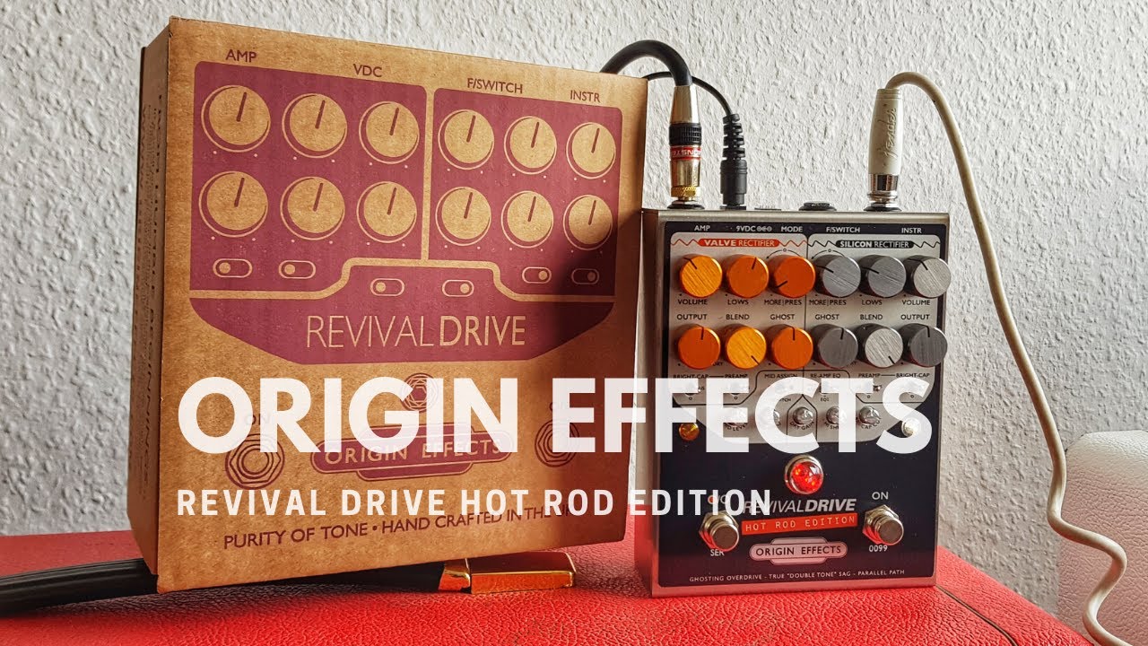 Origin Effects: Revival Drive Hot Rod Edition