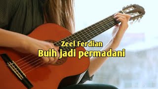 Buih jadi permadani ( cover Zieel Ferdian )
