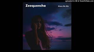 Zeequencha - Grace the Sky