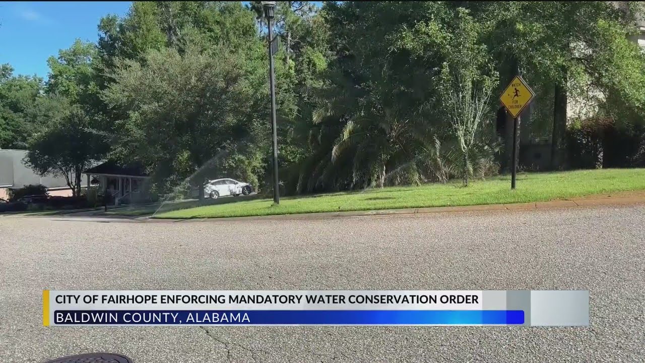 City of Fairhope enforcing mandatory water conservation order