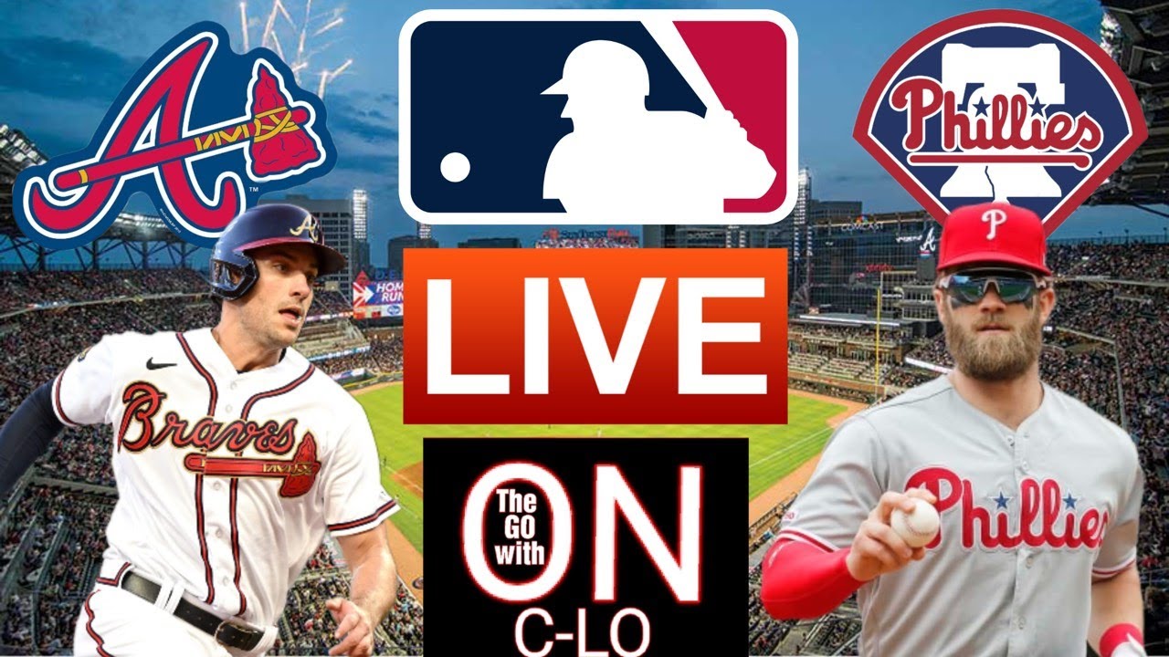 🔴LIVE MLB BASEBALL ATLANTA BRAVES VS PHILADELPHIA PHILLIES PLAY BY PLAY MLB LIVE STREAM