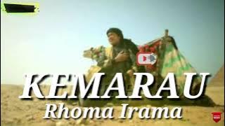 KEMARAU. RHOMA IRAMA ( lirik )