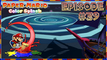 Paper Mario: Color Splash - Vortex Island, A Parallel World - Episode 39