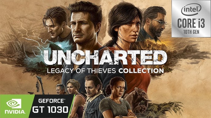 Uncharted Legacy of Thieves: confira gameplay e requisitos mínimos no PC