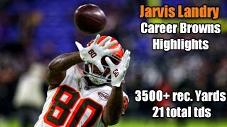 Jarvis "Juice" Landry Career Browns Highlights, HD "Welcome to the Saints"