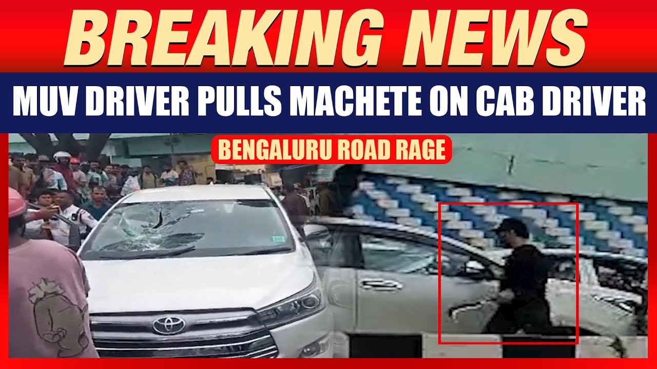 Bengaluru Road Rage Horror: MUV Driver Pulls Out Machete at Cab Driver in Public | News9
