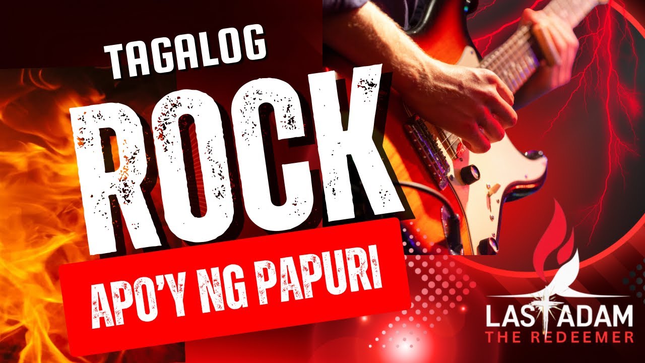 APOY NG PAPURI / Tagalog Rock