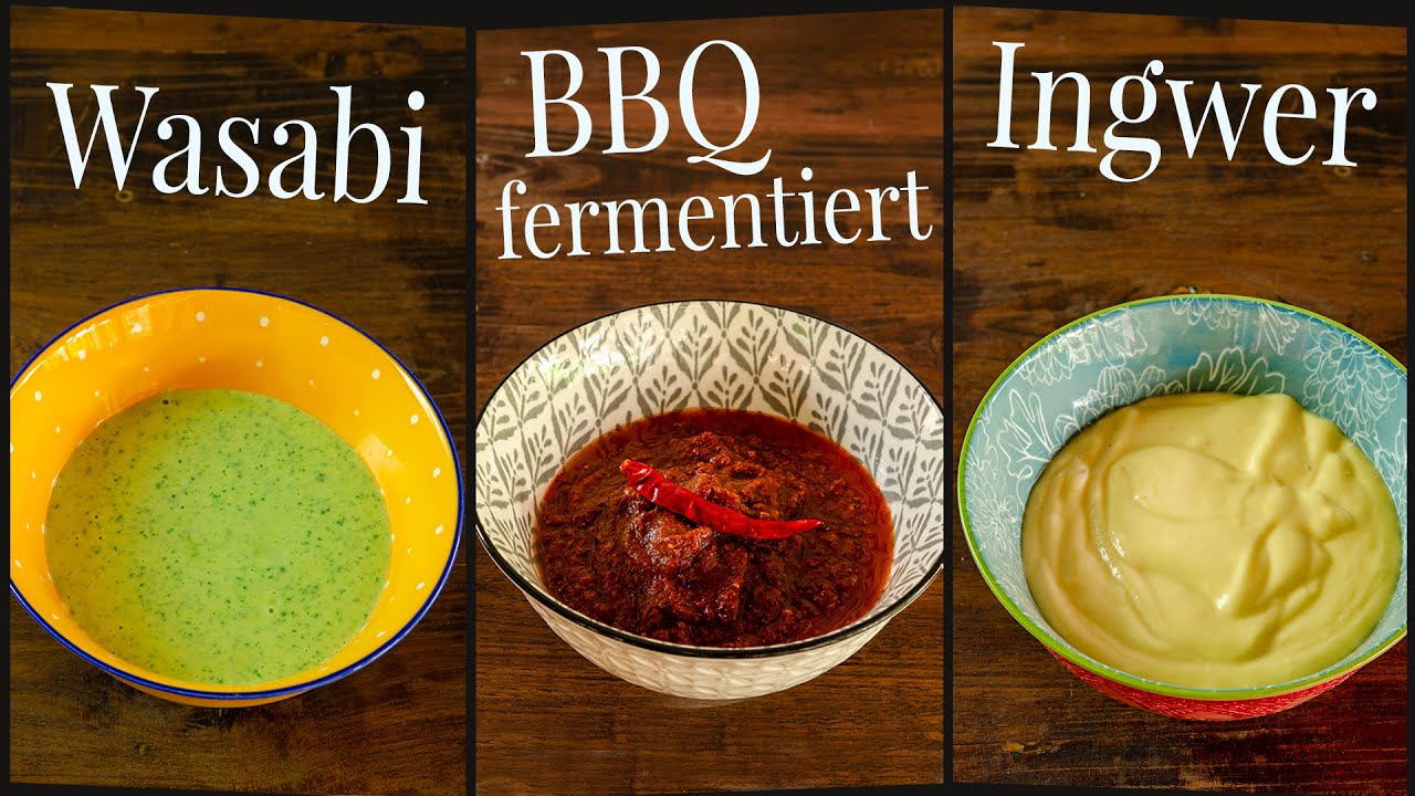 Drei Grillsaucen Rezepte - Fermentierte BBQ-Sauce Ingwer-Aioli und ...