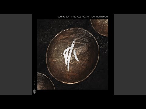 Rush Midnight — Three Pills Into A Fist (Original Mix)