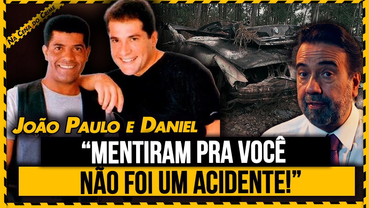 Caso João Paulo e Daniel : Não Foi um Acidente! | Jorge Lordello