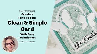 Clean and Simple Card With Tone on Tone!