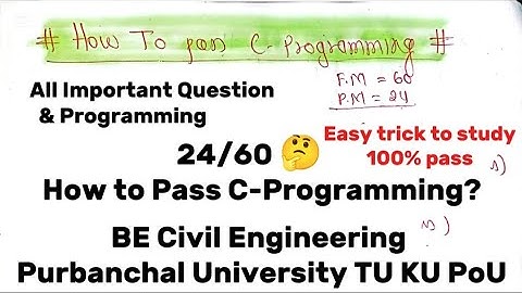 How to pass C-Programming?🤔VVImp Questions of C-Programming|BE CivI Purbanchal University TU KU PoU