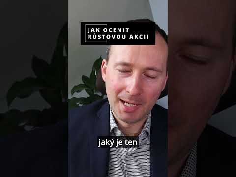 Jak ocenit rychle rostoucí akcii #akcie #jakinvestovat #value