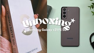 ౨ৎ Samsung ✨S21 FE G5✨aesthetic unboxing | accessories