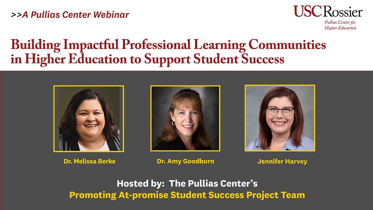 “Building Impactful Professional Learning Communities in Higher Education” Webinar Recording