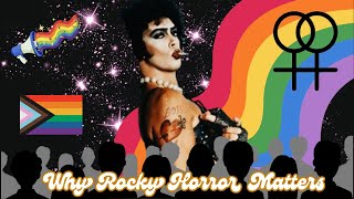 The Rocky Horror Picture Show: LGBTQ+ Themes and 1970s America