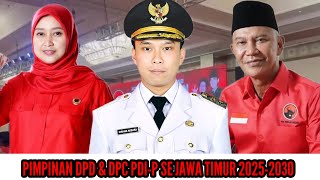 BERIKUT PIMPINAN DPD \u0026 DPC PDI PERJUANGAN SE JAWA TIMUR PERIODE 2025-2030