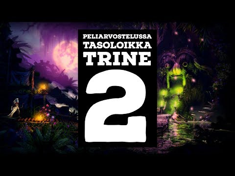 Quick review - Trine 2 a Frozenbyte game
