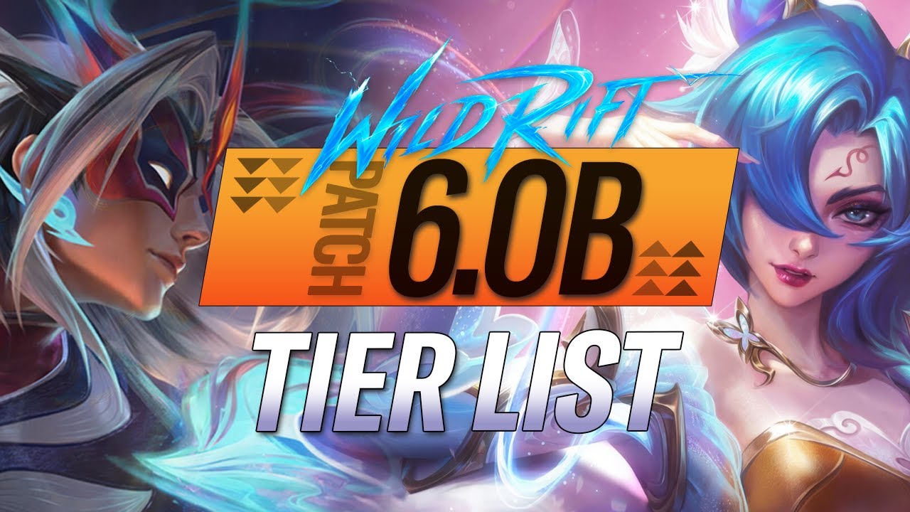 ULTIMATE CHAMPION TIERLIST PATCH 6.0B RiftGuides | WildRift