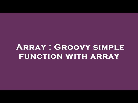 Array : Groovy simple function with array