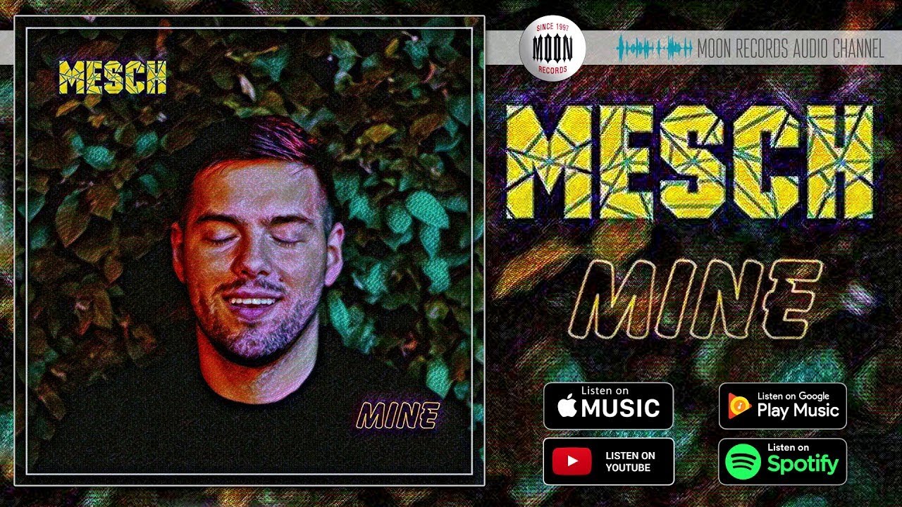 Watch Mesch - Mine | Official Audio on YouTube Watch Mesch - Mine | Official Audio on YouTube