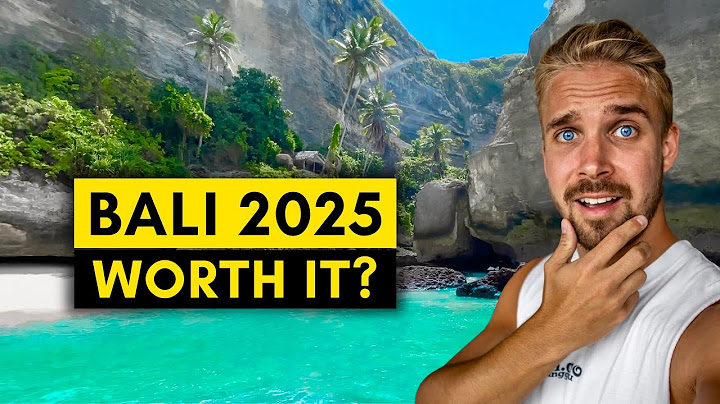 Apakah BALI Masih Layak Dikunjungi pada Tahun 2025?