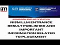 NISM LLM Entrance result 2023 published & important information related to placement @insidermantra