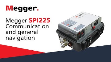 Megger SPI225: Communication and general navigation