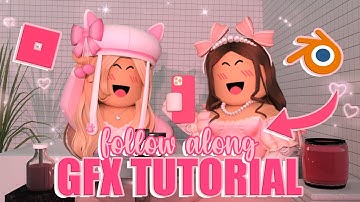 how to make a ROBLOX GFX (FOLLOW ALONG) in depth tutorial for BEGINNERS! || mxddsie ♡
