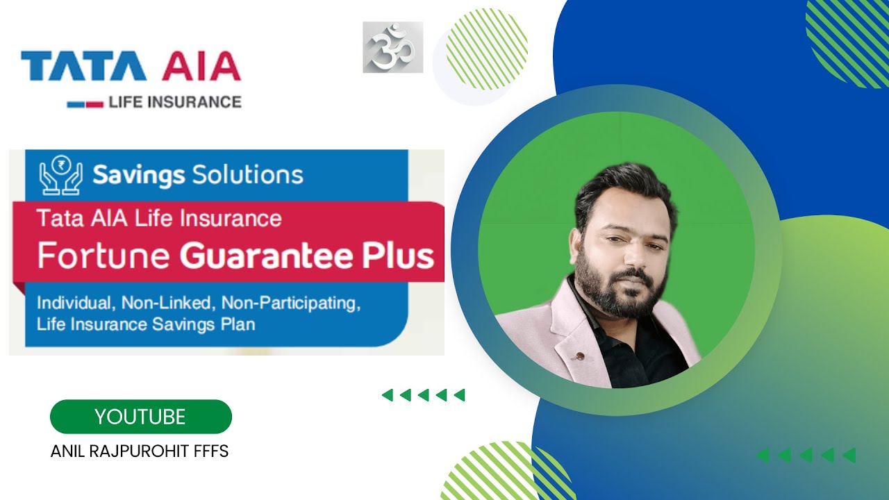 Tata AIA Fortune Guarantee Plus Plan Fortune Guarantee Plus Details tata-aia-fortune-guarantee-plus-plan-fortune-guarantee-plus-details